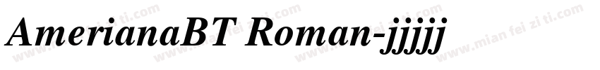 AmerianaBT Roman字体转换